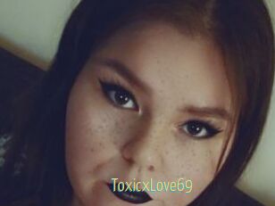 ToxicxLove69