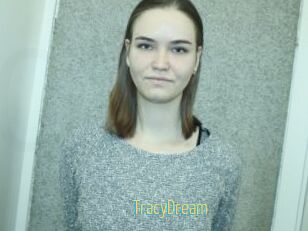 TracyDream