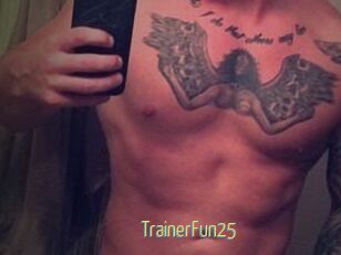 TrainerFun25