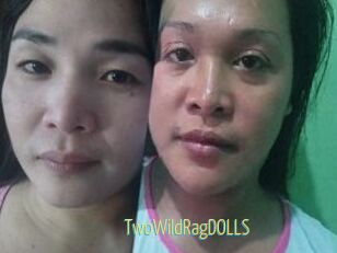 TwoWildRagDOLLS