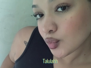 Talulahh