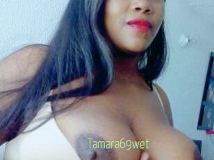 Tamara69wet