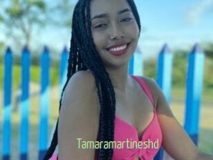 Tamaramartineshd