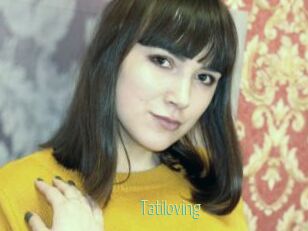 Tatiloving