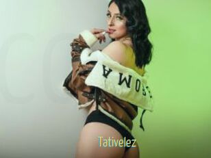 Tativelez