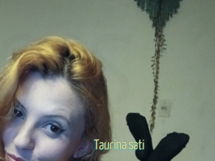 Taurina_sati