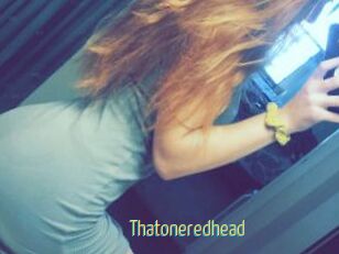 Thatoneredhead