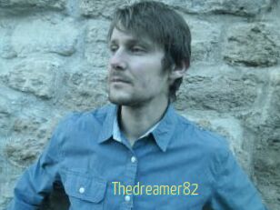 Thedreamer82