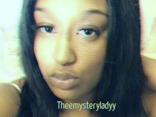 Theemysteryladyy