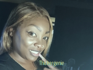 Thickergenie