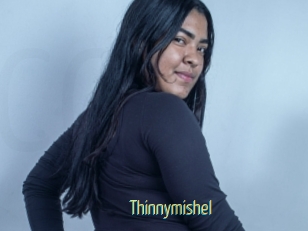 Thinnymishel