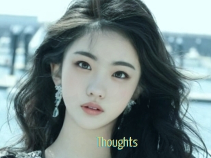 Thoughts