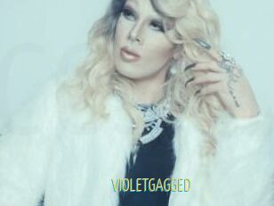 VIOLETGAGGED