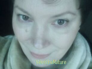 ValentinaMature
