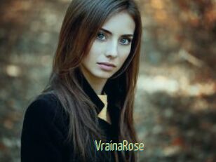 VrainaRose
