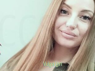 Vulgargirl