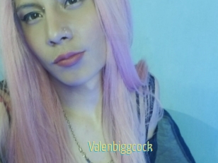 Valenbiggcock