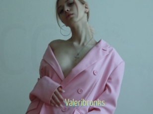 Valeribronks