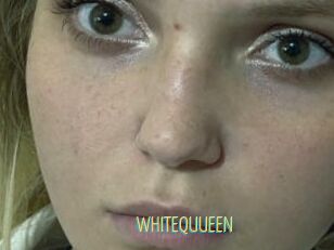 WHITEQUUEEN
