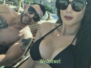 Wedoitwet
