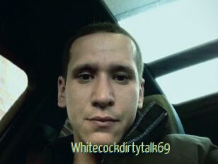 Whitecockdirtytalk69