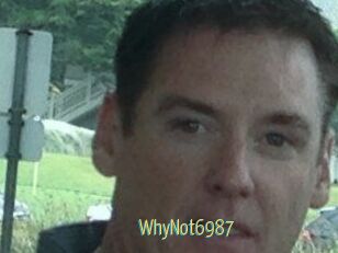 WhyNot6987