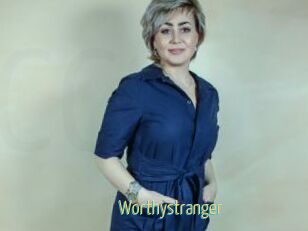 Worthystranger