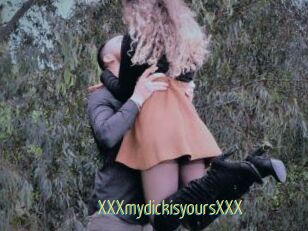XXXmydickisyoursXXX