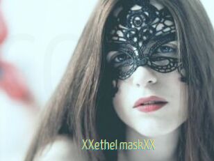 XXethel_maskXX
