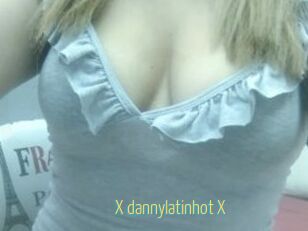 X_dannylatinhot_X