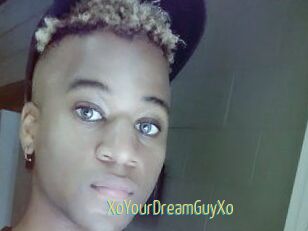 XoYourDreamGuyXo