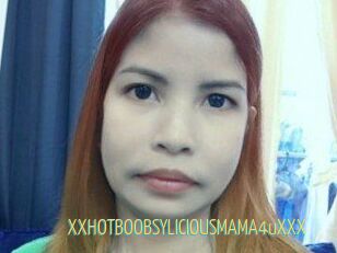 XXHOTBOOBSYLICIOUSMAMA4uXXX