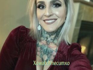 Xowatchmecumxo