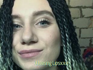 Xteasing_Lipsxxx