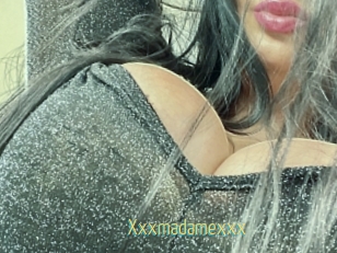 Xxxmadamexxx