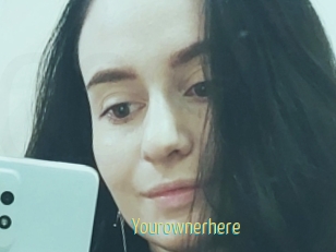 Yourownerhere