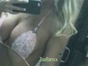 ZoeBanxx
